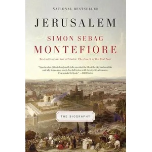 Jerusalem | Simon Sebag Montefiore (2012)