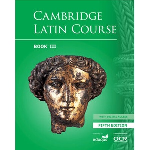 Cambridge Latin Course Student Book 3 with Digital Access (5 Years) 5th Edition | CSCP (ISBN: 9781009162739)