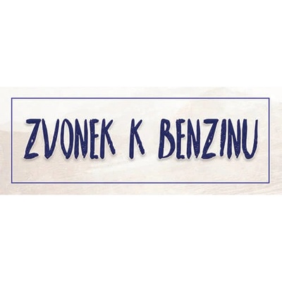 Ceduľa Zvonek k Benzínu
