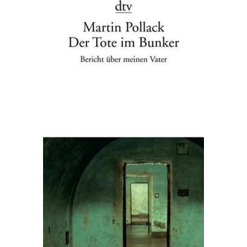 Der Tote im Bunker Pollack MartinPaperback