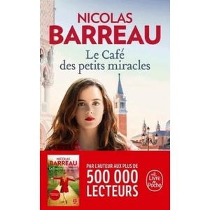 Le café des petits miracles | Nicolas Barreau (ISBN: 9782253100249)
