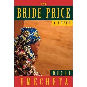 The Bride Price | Buchi Emecheta, Marie Linton Umeh (ISBN: 9780807616284)