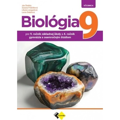 Biológia pre 9.ročník ZŠ a 4.ročník gymnázií