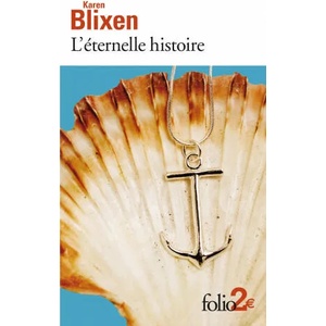 Eternelle Histoire | Karen Blixen (ISBN: 9782070423132)