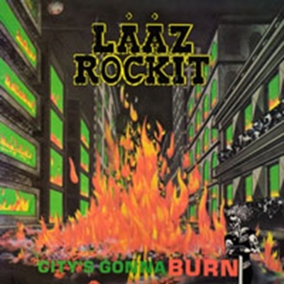 Lääz Rockit - City's Gonna Burn CD