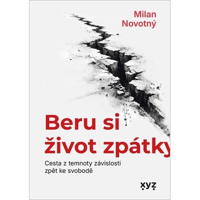 Beru si život zpátky