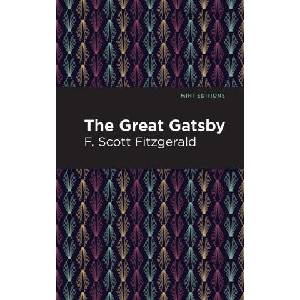 Great Gatsby | F. Scott Fitzgerald, Mint Editions (ISBN: 9781513280004)