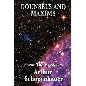 Counsels and Maxims | Arthur Schopenhauer (ISBN: 9781604595673)