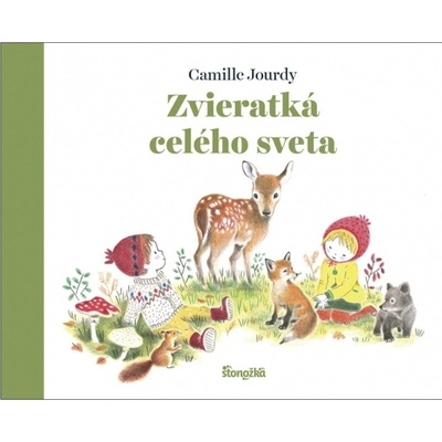 Zvieratká celého sveta - Camille Jourdy