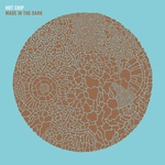 Hot Chip - Made In The Dark (Reissue) (Gatefold Sleeve) (CD) (0887830020220)