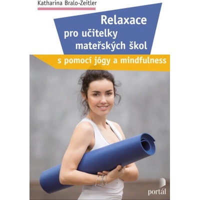 Relaxace pro učitelky mateřských škol