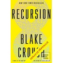 Zhroucený čas - Blake Crouch