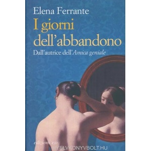 I giorni dell'abbandono (ISBN: 9788866326410)