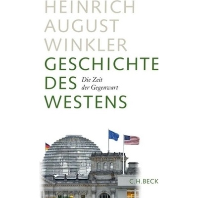 Geschichte des Westens Winkler Heinrich August
