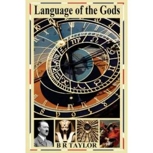 Language of the Gods | B R Taylor (ISBN: 9781533157683)