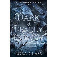 Dark & Deadly Predators Forbidden Mates 3