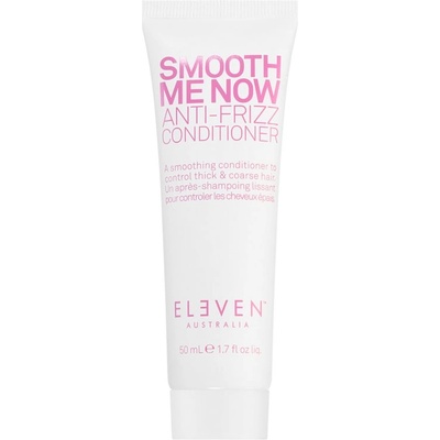 Eleven Australia Smooth Me Now Anti-Frizz Conditioner балсам за изглаждане и укротяване на хвърчаща и непокорна коса 50ml