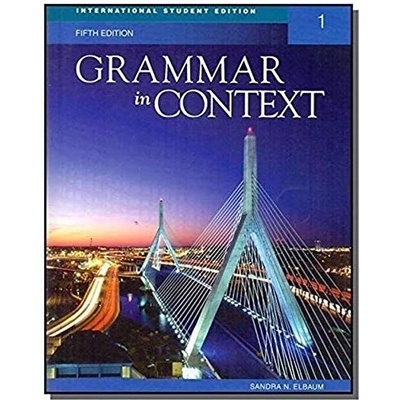 GRAMMAR IN CONTEXT 5th Edition 1 International Student Editi