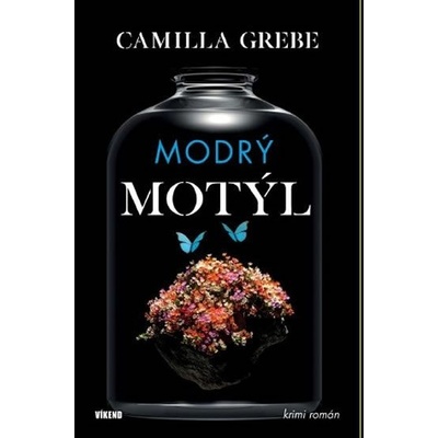 Vydavatelství VÍKEND - J. Černý Modrý motýl