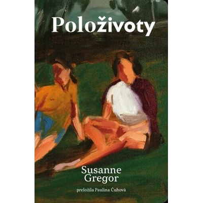 Položivoty - Susanne Gregor
