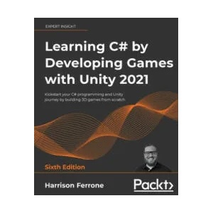 Learning C# by Developing Games with Unity 2021 | Harrison Ferrone (ISBN: 9781801813945)