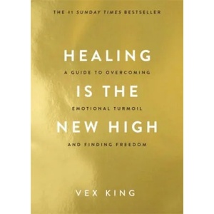 Healing Is the New High (2021)