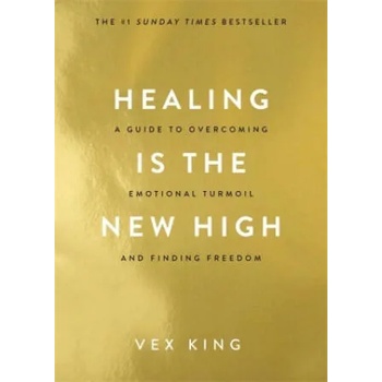 Healing Is the New High