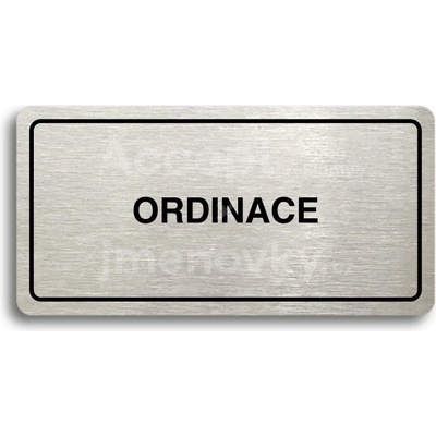 ACCEPT Piktogram ORDINACE - stříbrná tabulka - černý tisk