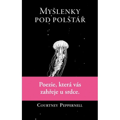 Myšlenky pod polštář - Peppernell Courtney