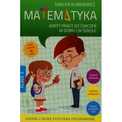 Matematyka kl.2 Karty Pracy do ćwiczenia w domu i w szkole