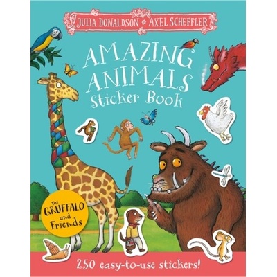 The Gruffalo and Friends: Amazing Animals Sticker Book