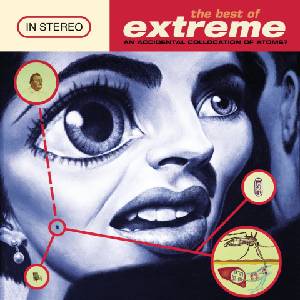 Universal Extreme: The Best Of Extreme: An Accidental Collication Of Atoms? - CD (032694)