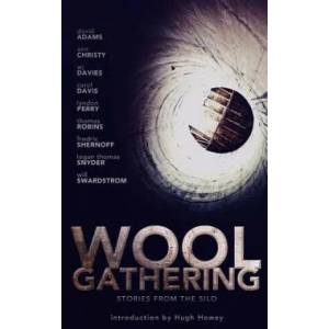 WOOL Gathering: (A Charity Anthology) | Ann Christy, Will Swardstrom, David Adams (ISBN: 9781499758825)