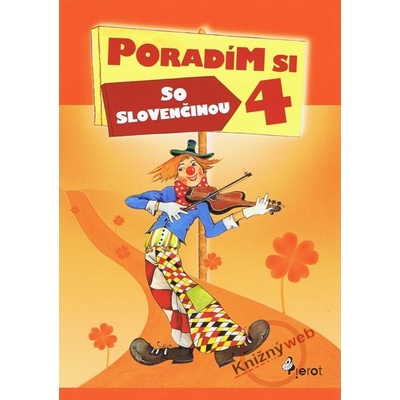 Poradím si so slovenčinou 4 - Jana Hirková