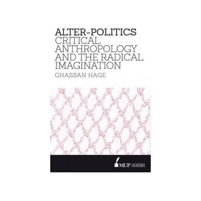 Alter-Politics Hage GhassanPaperback