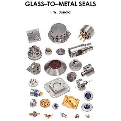 Glass-to-metal Seals | Ian W. Donald
