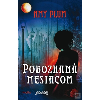 Pobozkaná mesiacom