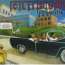 CLIPSE: LORD WILLIN LP