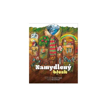 Namydlený blesk - Daniel Hevier