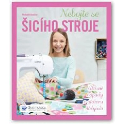 Nebojte se šícího stroje