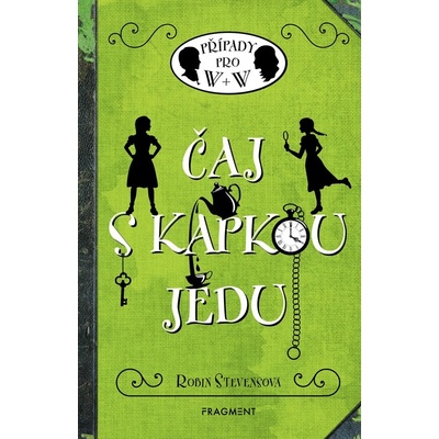 Čaj s kapkou jedu - Robin Stevens