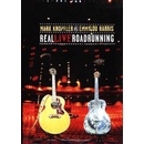 KNOPFLER M. & HARRIS E.: REAL LIVE ROADRUNNING, DVD