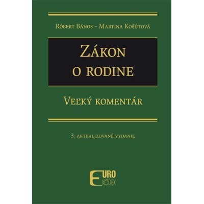 Zákon o rodine 3. aktualizované vydanie