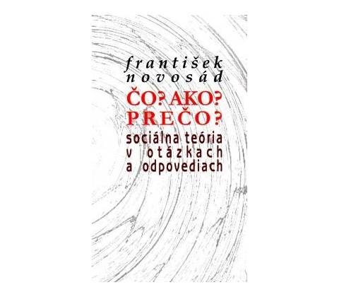 Čo? Ako? Prečo?