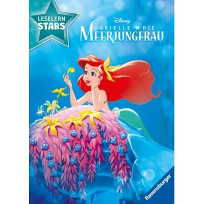 Disney: Arielle die Meerjungfrau - Lesen lernen mit den Leselernstars - Erstlesebuch - Kinder ab 6 Jahren - Lesen üben 1. Klasse