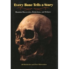 Every Bone Tells a Story - J. Rubalcaba Hominin Di