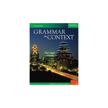 GRAMMAR IN CONTEXT 5th Edition BASIC International Student E