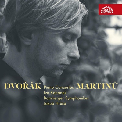KAHANEK IVO, JAKUB HRUSA, BAMBERGER SYMPHONIKER - DVORAK & MARTINU: KLAVIRNI KONCERTY CD