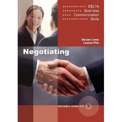 Delta Business Communication Skills: Negotiating B1-B2