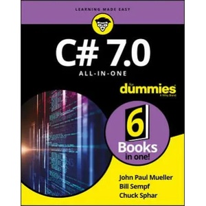 C# 7.0 All-in-One For Dummies | Dummies (ISBN: 9781119428114)
